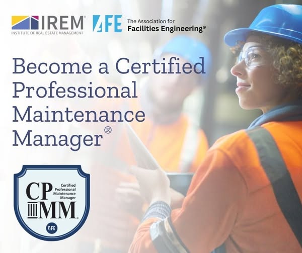 Ready to grow your maintenance leadership skills? 🛠️

IREM and AFE now offer the Certified Professional Maintenance Manager, CPMM, credential for practical training in safety, efficiency, and program leadership.

Learn more: hubs.li/Q046dyJB0

#IREM #CPMM