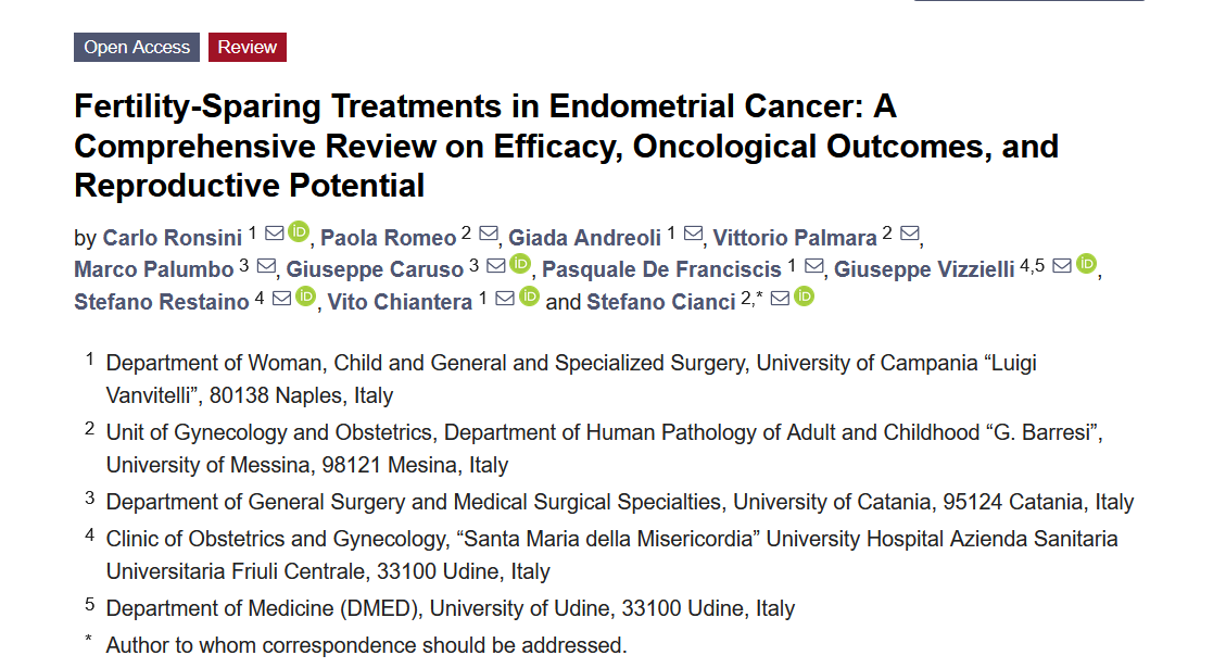 MdpiMedicina's tweet image. #Recommended #MedicinaMdpi

📚 #Fertility-Sparing Treatments in #EndometrialCancer: A Comprehensive Review on Efficacy, Oncological Outcomes, and Reproductive Potential 
🎓by Carlo Ronsini et al

Read here: 🔎 brnw.ch/21x1GOw
