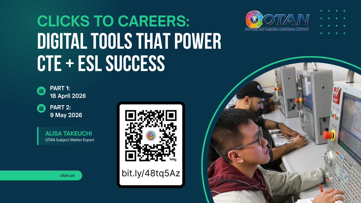 otan's tweet image. Upcoming two-part webinar series! Clicks to Careers: Digital Tools that Power CTE + ESL Success 👩‍⚕️🧑‍🔧👩‍💻

📅Apr 18 + May 9
🕛9 - 10:30 AM
👩🏻‍🏫 Alisa Takeuchi
✅ bit.ly/48tq5Az

#AdultEd #EdTech #CTE #ESL