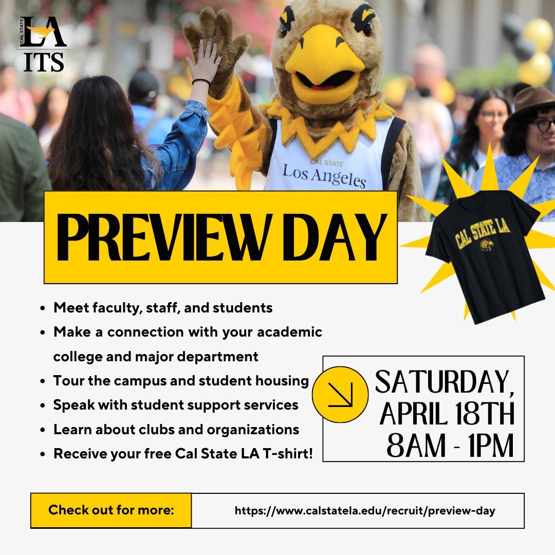 MyCalStateLA's tweet image. Hello future Golden Eagles! Preview Day is this Saturday! Explore the campus and housing! Meet amazing staff, faculty, and students. Get a free T-shirt as well! Also make sure to visit our ITS table for a swag!  #MyCalStateLA #CalStateLA_ITS #calstatela #PreviewDay #University