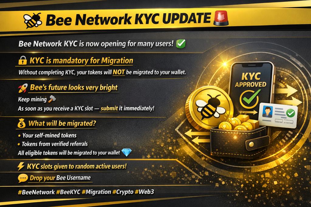 WhaleHunterReal's tweet image. 🐝 Bee Network KYC UPDATE 🚨

#Bee_Network KYC is now opening for many users! ✅

🔐 KYC is mandatory for Migration
Without completing KYC, your tokens will NOT be migrated to your wallet.

🚀 #Bee future looks very bright
Keep mining ⛏️
As soon as you receive a KYC slot — submit