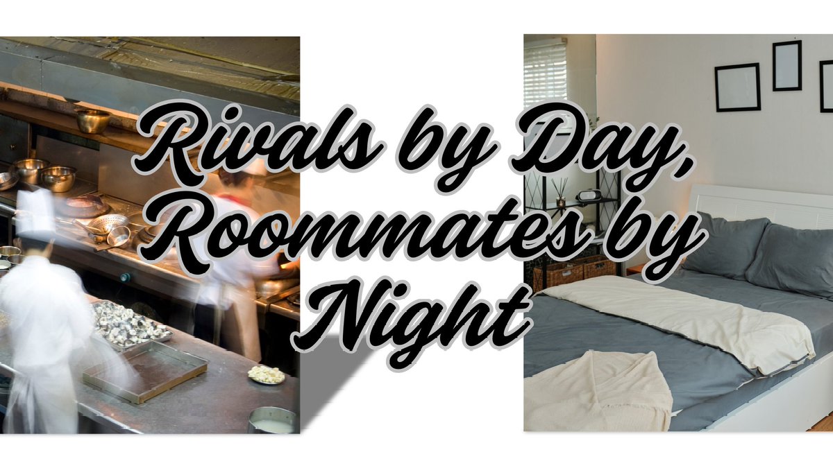 MimiTale_'s tweet photo. RIVALS by DAY, ROOMMATES by NIGHT

Warning:
Agak spicy, hati-hati kemanisan, banyak 💋💋

Happy Reading 😘

https://t.co/BplsOOiBsO https://t.co/zVuenlIFQa