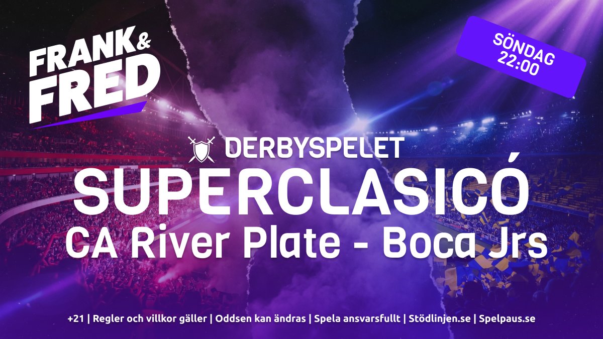 🟥 River Plate – 🟦 Boca Juniors  
Superclásico söndag 22:00  

Missar du inte Argentinas största derby?  
Spela med på Frank &amp; Fred redan nu!  
frankfred.com 👈🏼
#SuperClasico #ElClasico #Fotboll

21+  | Spela ansvarsfullt | Stodlinjen.se