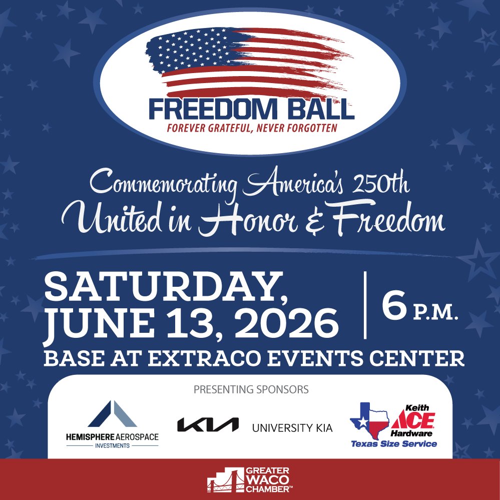 WacoChamber's tweet image. 2026 Freedom Ball | Saturday, Jun. 13 | 6:00 p.m. | BASE at Extraco Events Center 

Honor our active-duty military, veterans, and Gold Star Spouses at Waco’s premier patriotic gala.

🎟️ Learn more &amp;amp; register: wacochamber.com/freedom-ball

#FreedomBall #GreaterWaco #SupportOurTroops