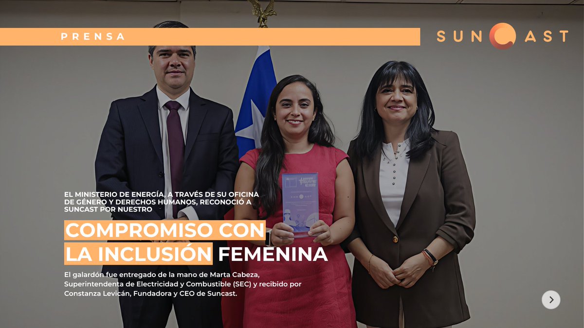 SuncastChile's tweet photo. 04/03/2026 - El @MinEnergia reconoció a Suncast por nuestra trayectoria en el fomento de la inclusión femenina en el sector. Este reconocimiento es una señal de que el éxito comercial y el impacto social son pilares complementarios para el futuro de la energía. https://t.co/sGa2QLomEj