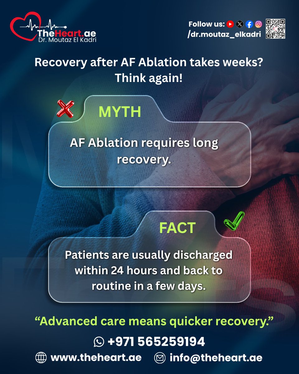 drmoutazelkadri's tweet image. Recovery after #AF #Ablation is often much faster than people expect. Most #patients are #discharged within 24 hours and can return to their normal routine in just a few day. 
Advanced care means quicker #recovery
Visit -www.theheart.ae

#Drmoutazelkadri #Theheartae #HeartDoctor