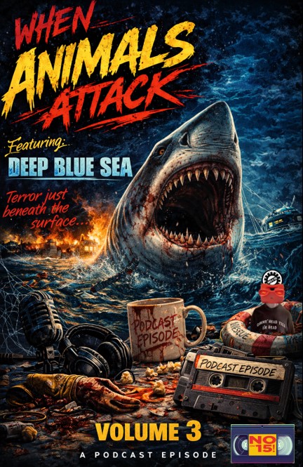 TheNo15Allcast's tweet photo. New episode is live! 🎙️
We’re diving into Deep Blue Sea — Genetically enhanced sharks, underwater chaos, and one wild twist!
🦈Does it still hold up or sink? 

We break it all down! 🎧🔥

#DeepBlueSea #WhenAnimalsAttack #Podcast #90s #Horror #movies

https://t.co/UM8eCcH8It https://t.co/xUCycamBYl