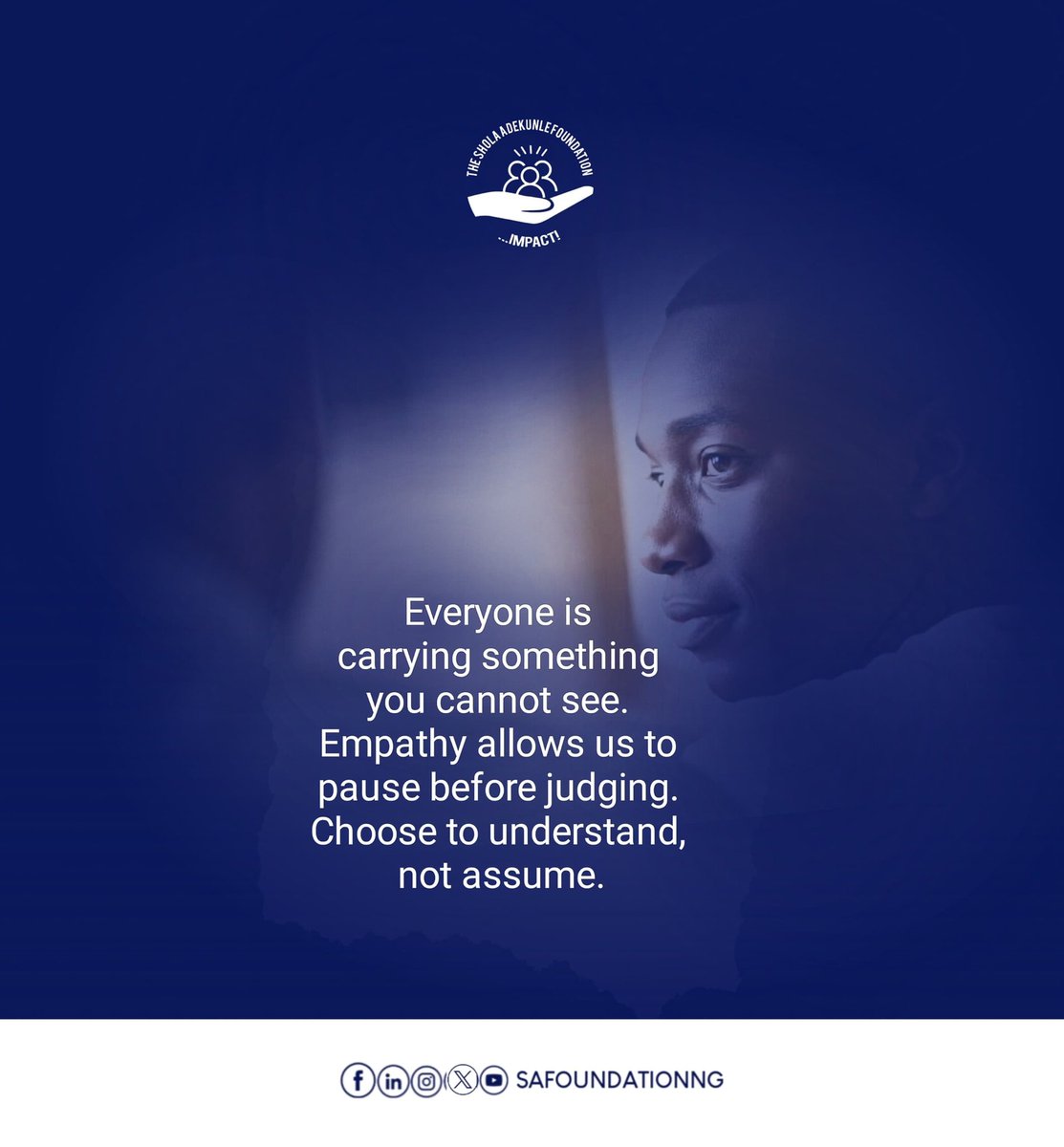 sa_foundationng's tweet image. People don’t always look like what they’re going through.

So replace judgment with empathy—you may never truly know the weight they’re carrying.

#SAfoundationng
#EmpathyFirst
#DontAssume
#StayHuman
#BeKindToday