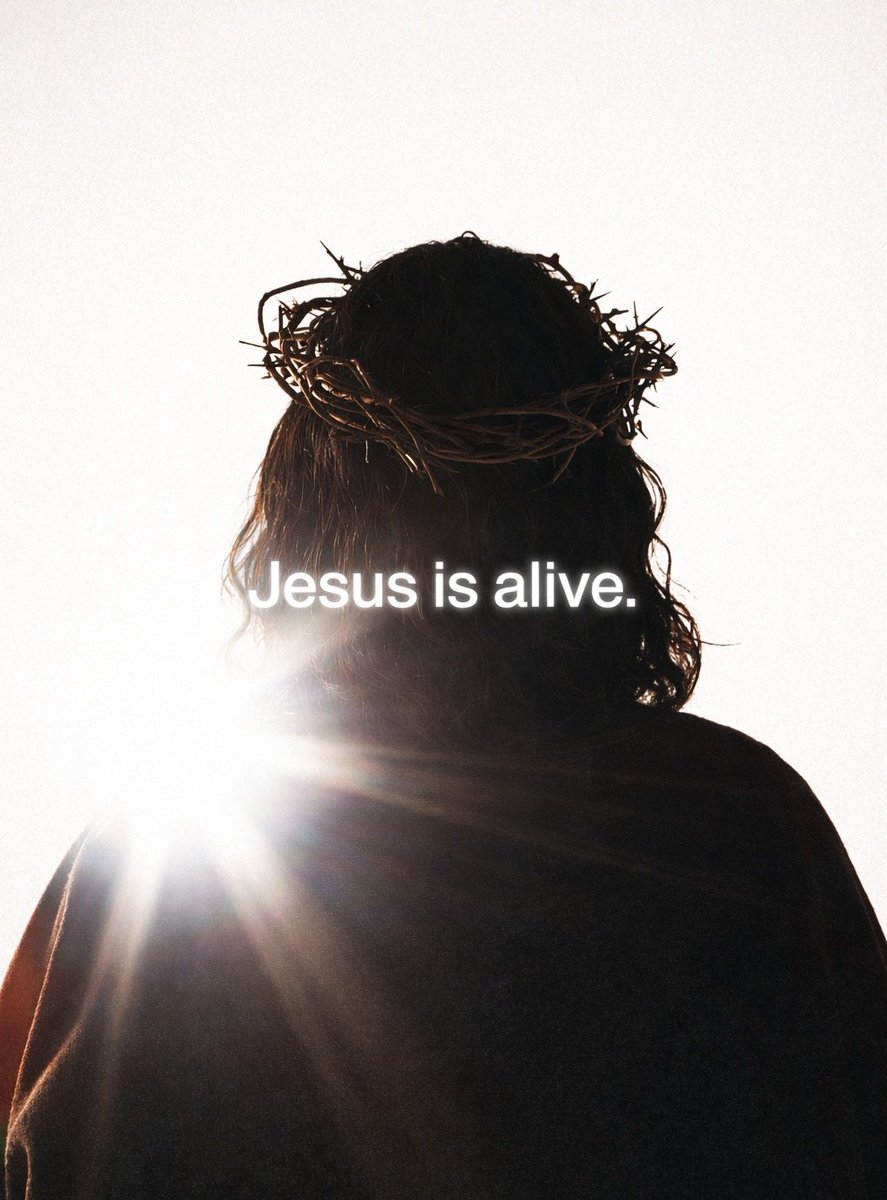 JESUS IS ALIVE.