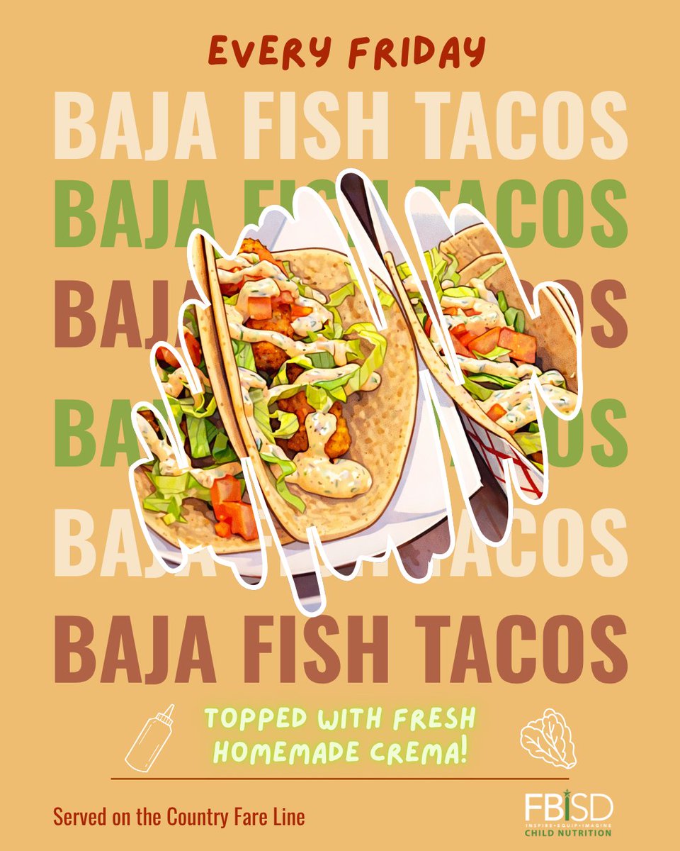 FBISDFoodie's tweet image. Fridays just got even better! 🙌

Introducing our Baja Fish Tacos, available every Friday at High School campuses! 🐟
Each taco is topped with our house-made cilantro lime crema.

Stop by, grab an order (or two 😉), and make Fridays your favorite day of the week!

#SchoolLunch