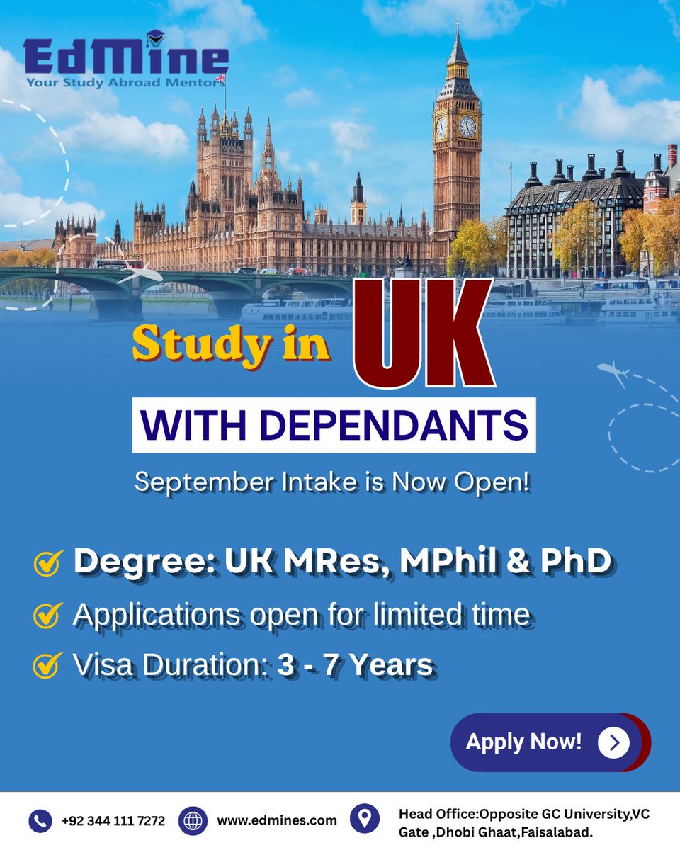 edmine_official's tweet image. UK September Intake is OPEN
Study in the UK with your family ✈️
MRes • MPhil • PhD
Secure your future today. Apply now. 🎓
#StudyInUK #UKWithDependents #UKStudentVisa #StudyAbroadPakistan #PhDInUK #MPhilInUK #EdMine #UKAdmissions #PakistaniStudentsAbroad