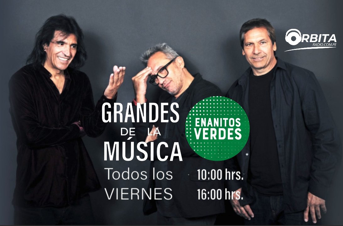 orbitatrujillo's tweet photo. #ORBITARADIO | Llega nuevamente a Orbita Radio GRANDES de la Música un espacio que te invita a escuchar los mejores hit's de tu cantante o grupo favorito esta vez con lo mejor de Enanitos Verdes  este viernes 17 de abril la cita es con todos sus fanáticos en Orbita Radio. https://t.co/PD8YZwWJSr