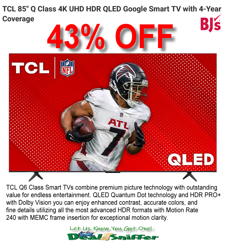dealsniffer's tweet image. 👏 43% OFF TCL 85" Q Class 4K UHD HDR QLED Google Smart TV  📺
w/ 4-Year Coverage
mavely.app.link/GWiXlOrKp2b 🔗
#TCL #TCLTV #TCLSmartTV #SmartTV #google #googleTV #guestroom #dormroom #student