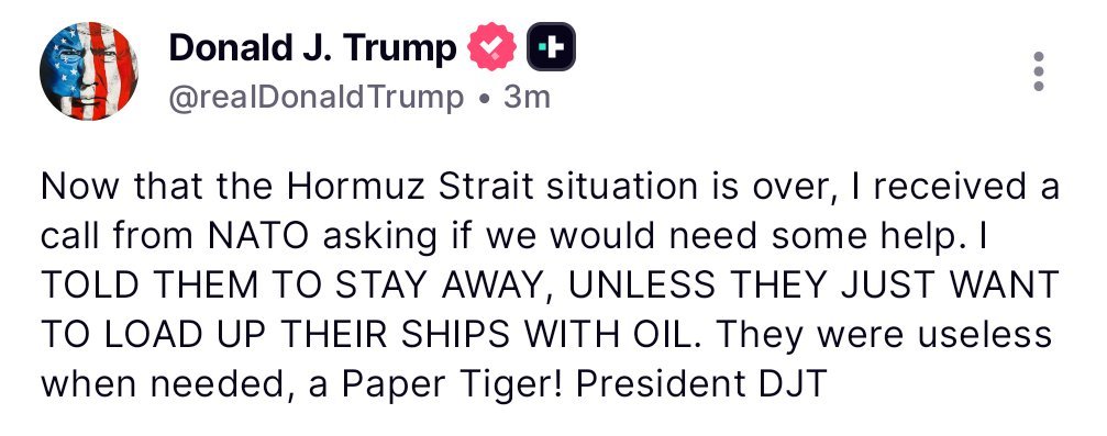 Airdropfinds's tweet photo. BREAKING  

Trump menyatakan bahwa situasi di Selat Hormuz telah sepenuhnya terselesaikan.  

Ia mengkritik NATO yang baru menghubunginya setelah krisis mereda, dengan menyatakan “Kalian terlambat menawarkan bantuan. Sebaiknya tetap di tempat kalian, kecuali jika ingin memuat minyak di kapal-kapal kalian. Kalian tidak hadir saat dibutuhkan.”
