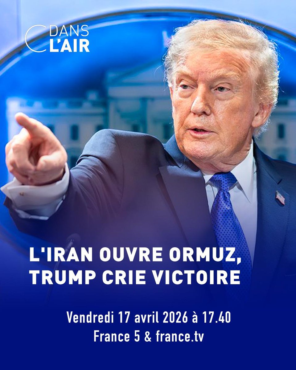 Cdanslair's tweet image. ⬛L'Iran ouvre Ormuz, Trump crie victoire 

Nous en parlerons dans #cdanslair : bit.ly/EmissionCdansl
@AureCasse vous donne rendez-vous avec
@alevallois75 @lucasmenget Alain Bauer et @PALLEMON.

Rendez-vous à 17.40 sur France 5 !
#Iran #EtatsUnis