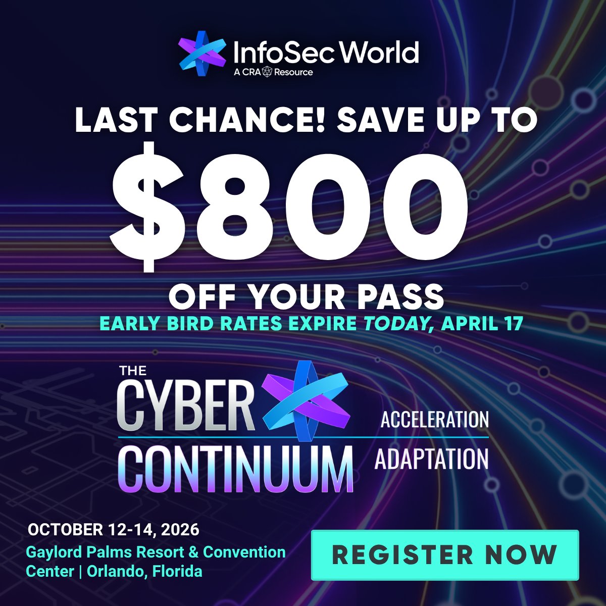 InfoSec_World's tweet photo. Last chance! Lock in your savings today.

These are the final hours to take advantage of early-bird rates and save up to $800 off your pass.

Secure your seat now: https://t.co/VudEyikJLN
#CRAEvents #InfoSec #ISW26 https://t.co/7LH29owDXU