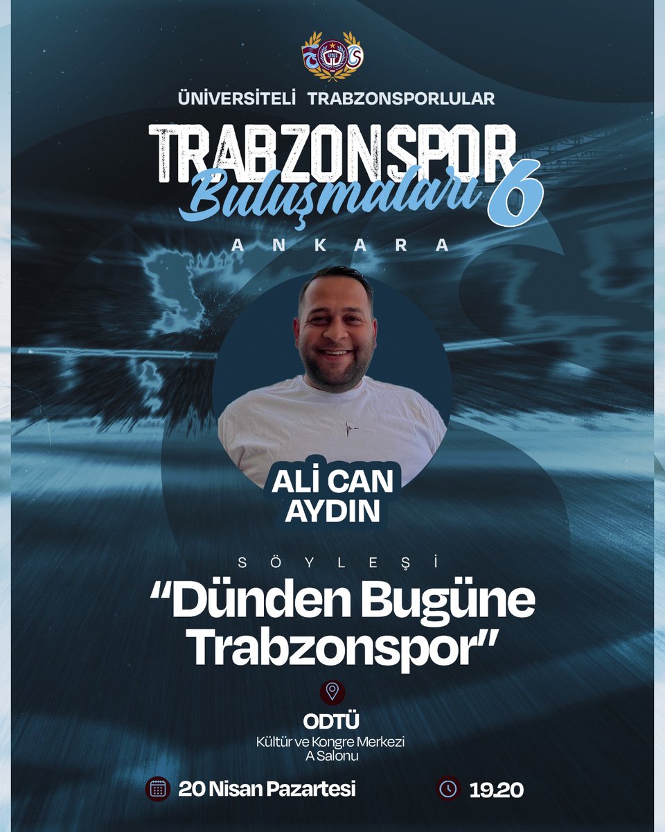 uniggresmi's tweet photo. 🏆 Trabzonspor Buluşmaları 6 | Ankara
“Dünden Bugüne Trabzonspor” söyleşisiyle tarih, anılar ve futbol kültürü bir araya geliyor.
Değerli konuğumuz Ali Can Aydın ile Trabzonspor’un geçmişinden bugüne uzanan keyifli bir sohbet sizleri bekliyor.
📍 ODTÜ Kültür ve Kongre Merkezi
📅 20 Nisan Pazartesi
⏰ 19.20
#ÜniversiteliTrabzonsporlular