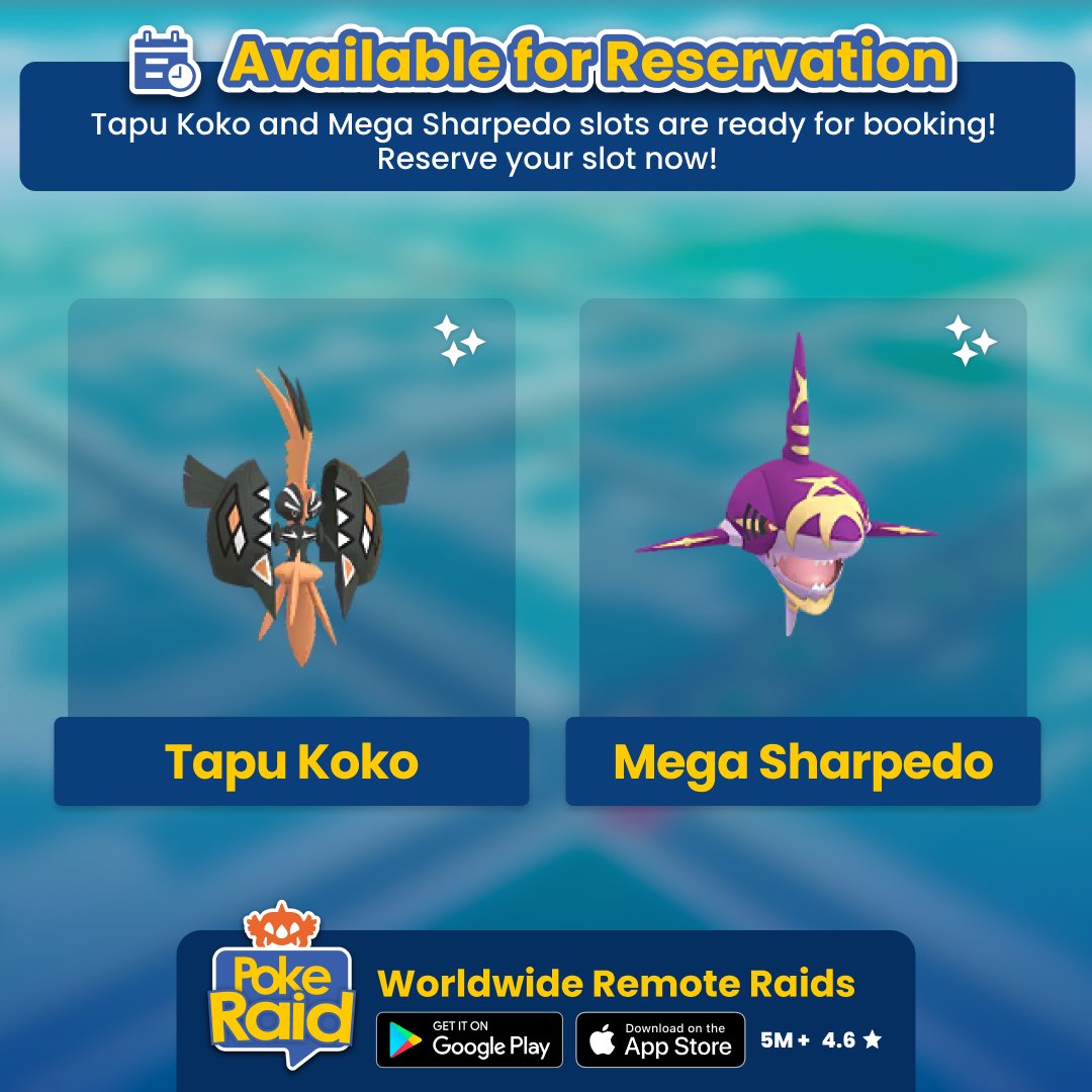 PokeRaidApp's tweet photo. #TapuKoko and #MegaSharpedo slots are now available for reservation. Visit the "Bookings" tab on the #PokeRaidApp to book your slot now!    

Check out how room reservation works: https://t.co/CTRILqWYze 

Find #PokemonGOfriends easily with PokeRaid!    #Sharpedo https://t.co/ptIElBYfqv