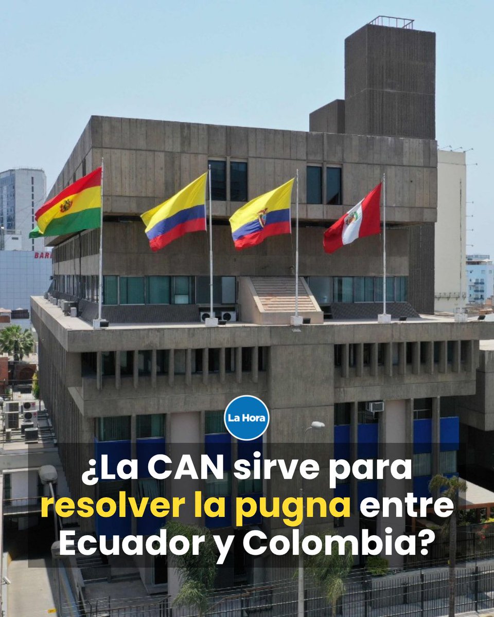 lahoraecuador's tweet photo. 🌎 Pese a la intervención de la Comunidad Andina (CAN), la disputa comercial entre Ecuador y Colombia permanece estancada. ¿Cuál es el rol de la CAN en la pugna? 👉 https://t.co/YKStG9QMfY https://t.co/gsLtkbuqQ1