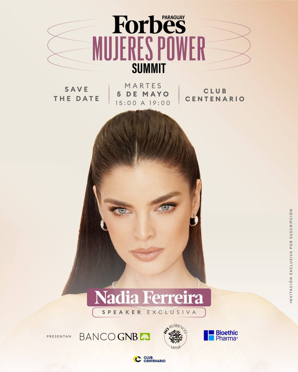 ForbesParaguay's tweet image. #SUMMIT | Nos complace invitarles al Forbes Mujeres Power Summit, un evento exclusivo de Forbes Paraguay 🇵🇾

➡ Este encuentro reunirá a mujeres líderes, referentes y protagonistas del ámbito empresarial, emprendedor y corporativo, en una jornada enfocada en liderazgo, innovación