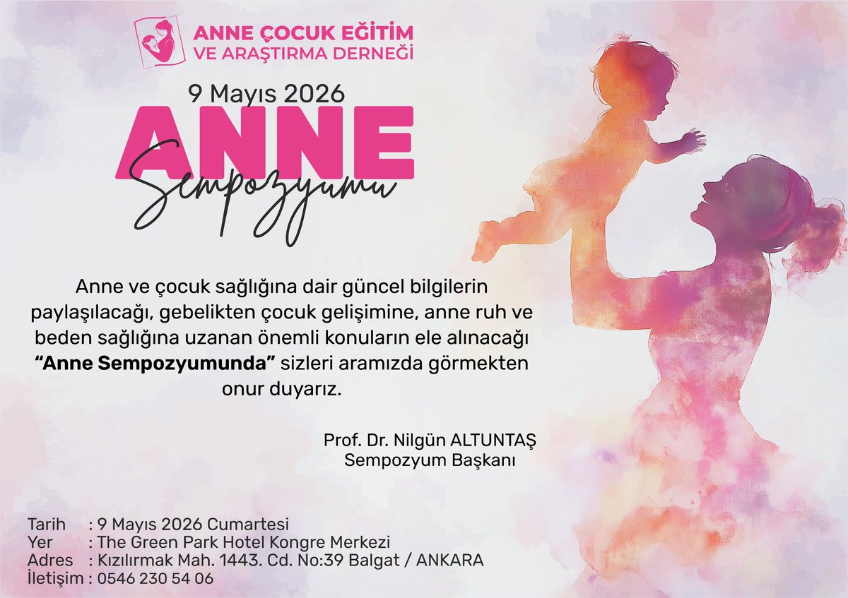 9 Mayıs AÇEAD Anne Sempozyumuna bekliyoruz.