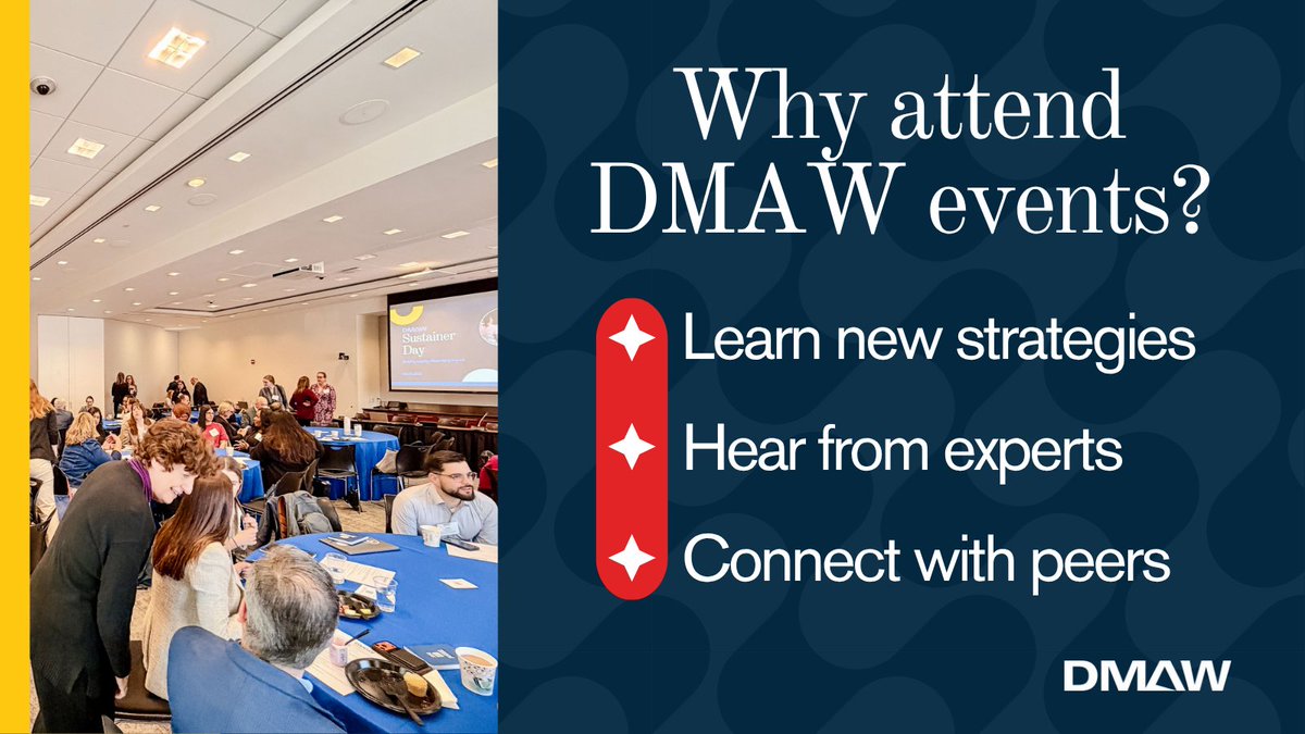 theDMAW's tweet photo. Why attend DMAW events? 

✔ Learn new strategies 
✔ Hear from industry experts 
✔ Connect with nonprofit peers 

Membership makes it easier!  https://t.co/el5sHF5HVf https://t.co/ykzbCurJqz