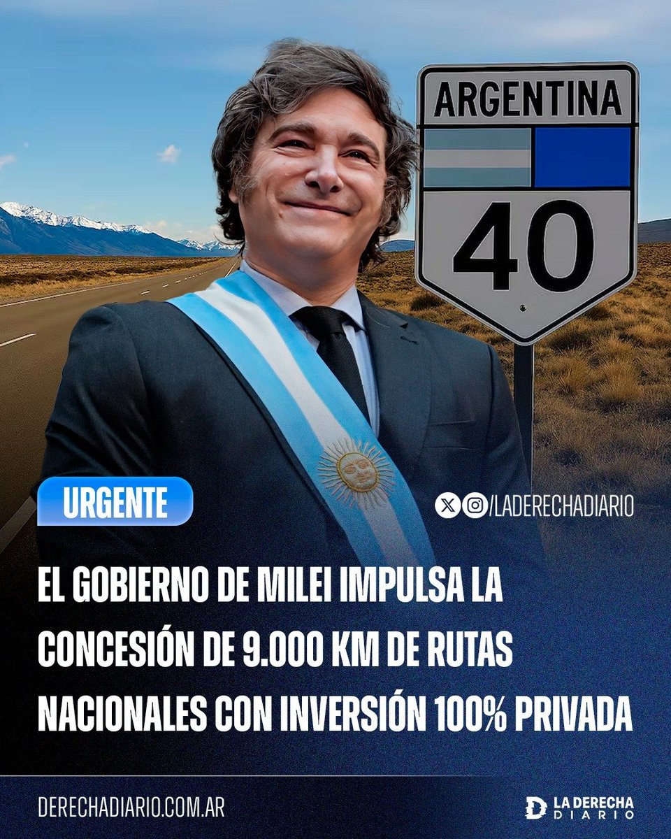 🚨🇦🇷 | RUTAS PRIVADAS: El Gobierno de Javier Milei avanza con el plan de concesión de 9.000 km de rutas nacionales con inversión 100% privada, reemplazando el modelo de obra pública estatal por un esquema al estilo chileno basado en peajes y mantenimiento a cargo de empresas.