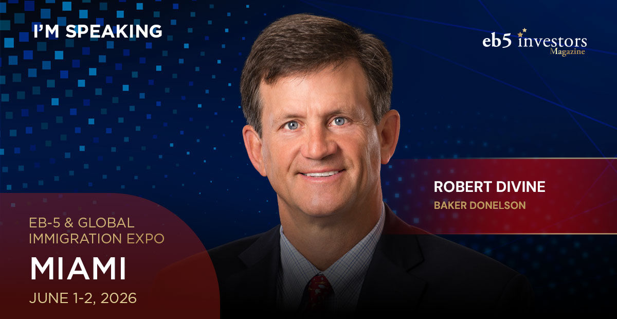 EB5InvestorsMag's tweet image. We are proud to announce that Robert Divine of Baker Donelson will speak at our EB-5 &amp;amp; Global Immigration Expo in Miami on June 1-2, 2026.

Book your tickets now: eventbrite.com/e/2026-eb-5-gl…

#eb5 #eb5visa #eb5program #eb5investors #investors #invest #residency #usa #visa #miami
