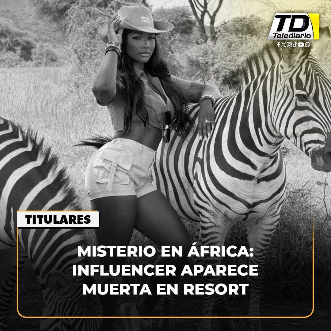 TelediarioGT's tweet image. Caso en desarrollo: #influencer muere en resort de lujo en #África 😲😢➡ bit.ly/4mENRzx