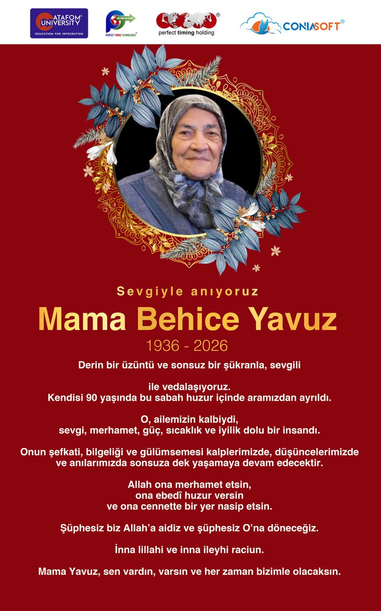 PTHWorld's tweet photo. Derin bir üzüntüyle, Perfect Timing Holding’deki Başkanımızın kıymetli annesi Mama Behice Yavuz’un vefatını anıyoruz.
Ruhu ebedî huzur içinde yatsın ve hatırası sevgi ve saygıyla yaşamaya devam etsin.

#HuzurİçindeYatsın #SevgiyleAnıyoruz #Taziye #PerfectTimingHolding #ŞakirYavuz https://t.co/70cVWV4FjM