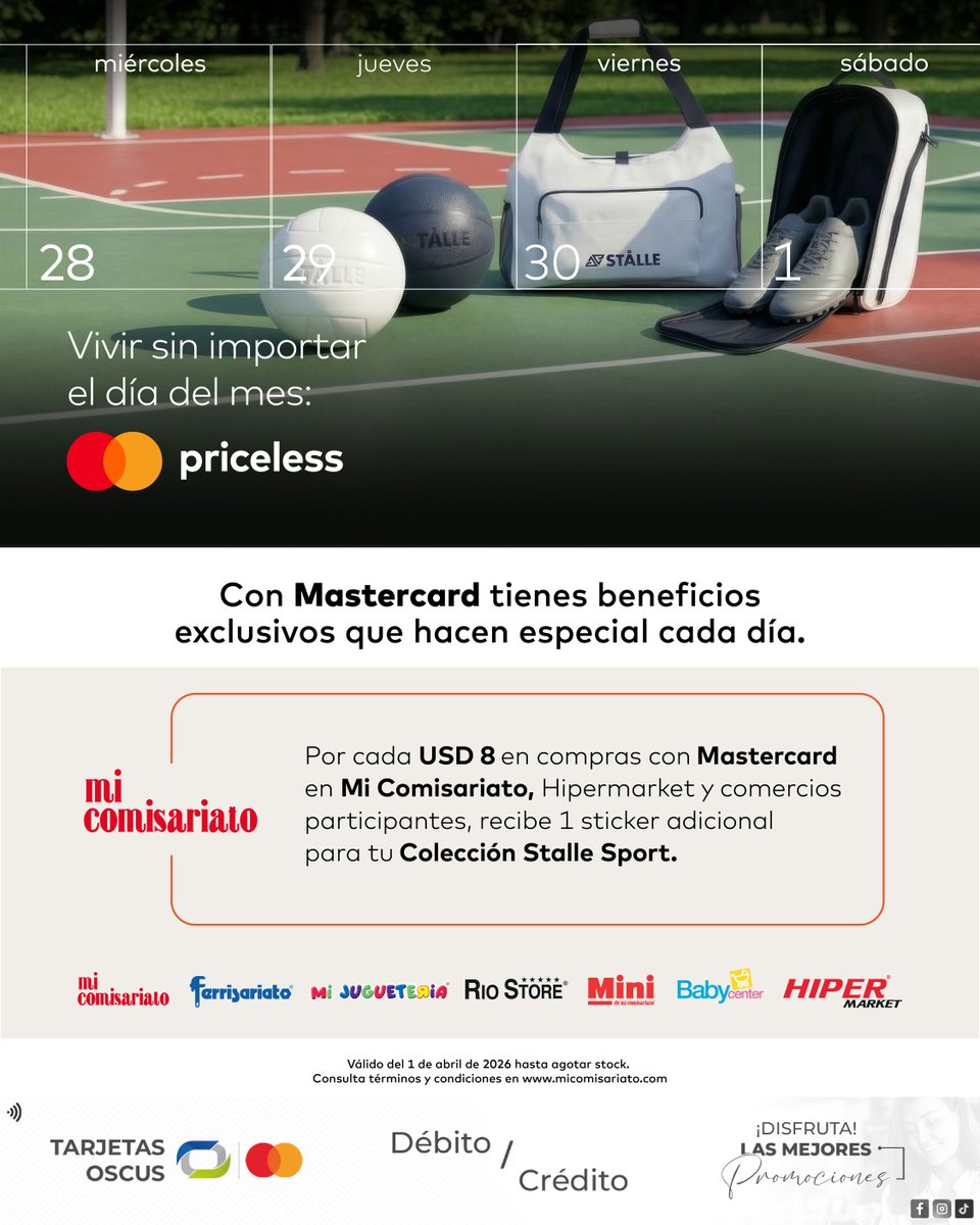CoopOSCUS's tweet image. ¡Tus compras diarias ahora rinden más! 🛒💨

Por cada $8 de consumo con tus Tarjetas #OSCUS Mastercard en Mi Comisariato y locales aliados, recibes 1 sticker adicional para completar tu Colección Stalle Sport. 🎒⚽️

¡Vive una experiencia #Priceless con OSCUS! 💳✨