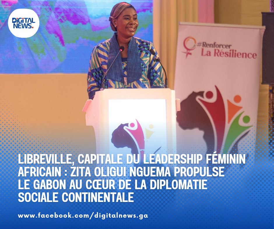 Libreville, capitale du leadership féminin africain : Zita Oligui Nguema propulse le Gabon au cœur de la diplomatie sociale continentale

📲 Plus d'informations en cliquant ici :
digitalnews-ga.net/societe/librev…