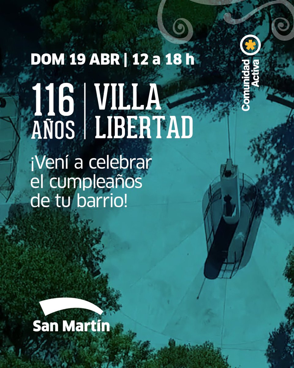 sanmartingob's tweet photo. 🎈En un nuevo aniversario de nuestro queridísimo Villa Libertad, nos encontramos para festejar sus 116 años junto a toda la comunidad.

📍Te esperamos este domingo 19, a partir de las 12, en Plaza Villa Libertad -Posadas y José C. Paz. 

#ComunidadActiva https://t.co/N0Df4inV75