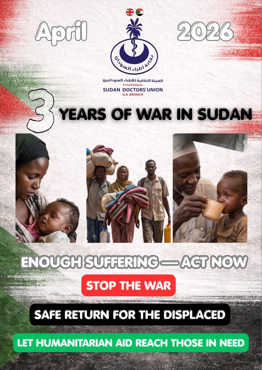uk_sdu's tweet photo. As Sudan’s war enters its fourth year, millions are displaced, children are denied their future, and the health system is collapsing—while global silence and inaction continue to enable this devastating humanitarian catastrophe.

@Keir_Starmer 
@UN 
@UNHumanRights 
@WHO 
@BBCWorld 
@serf_25 
@CARE 
@WFP_Sudan 
@YvetteCooperMP