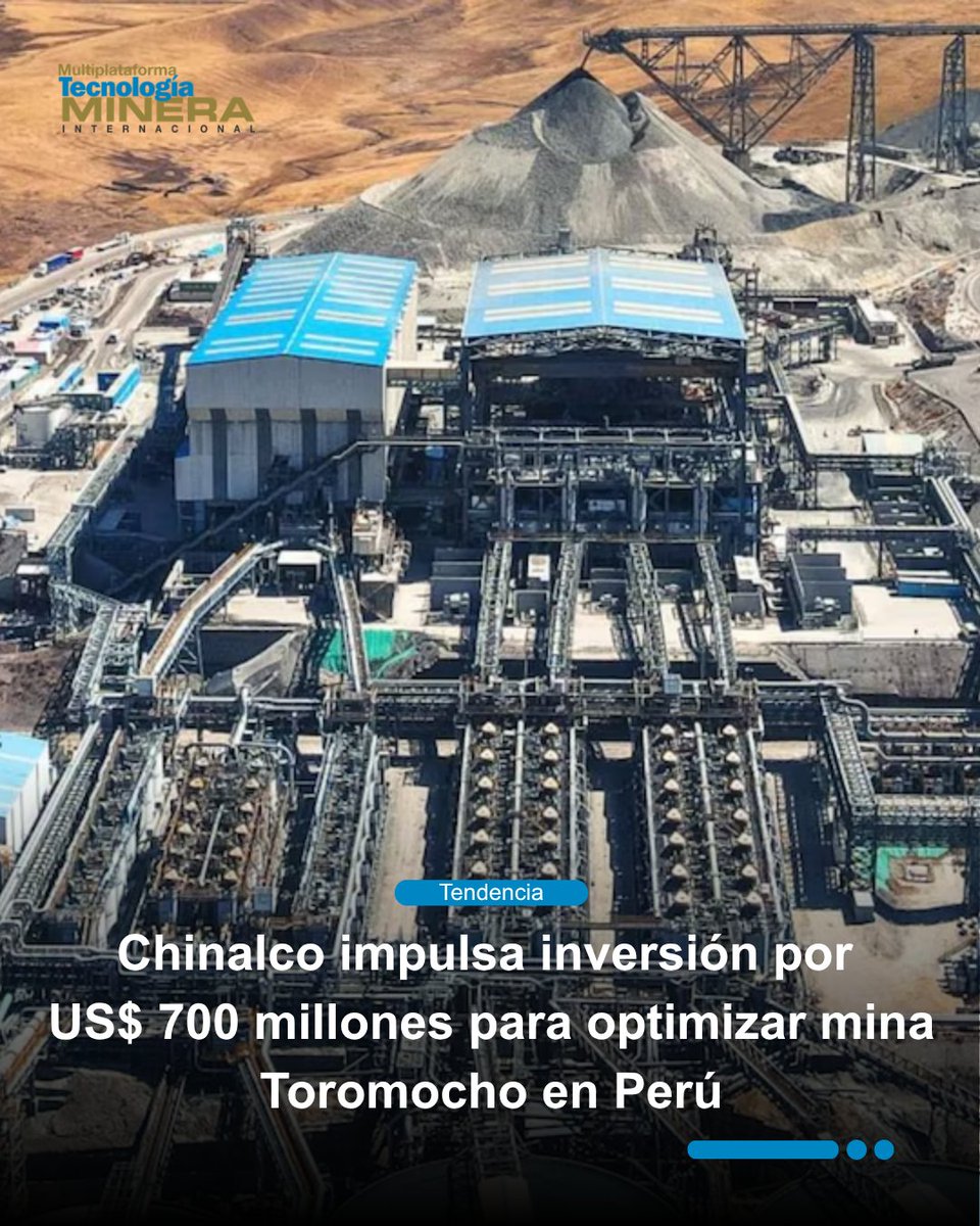 📌  Chinalco ejecutará una inversión superior a US$700 millones para modernizar la operación Toromocho en Perú, incorporando mejoras en eficiencia, aumento de capacidad y la integración de producción de molibdeno en el proceso.

👉 Conoce más aquí:  acortar.link/0wPWbG