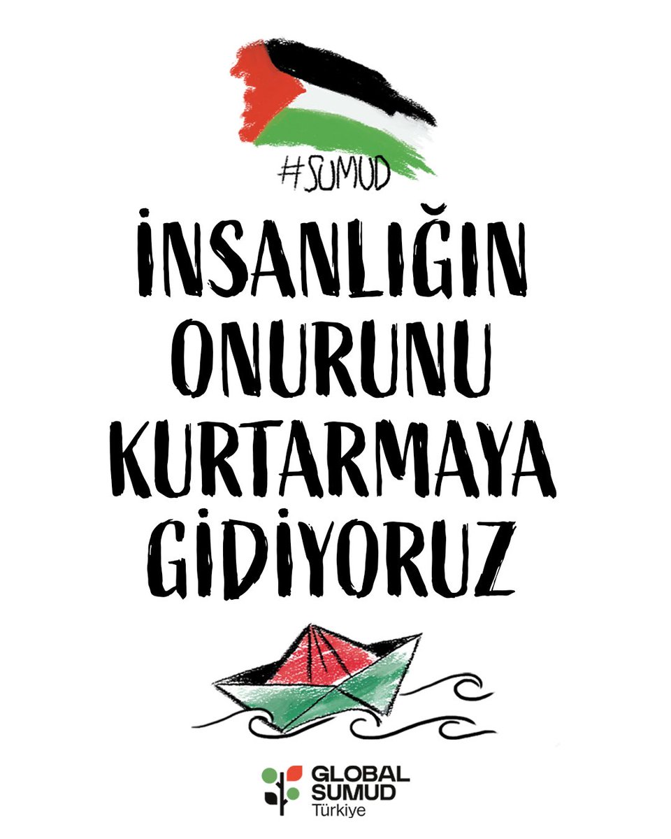 Global Sumud Filosu Türkiye tweet media