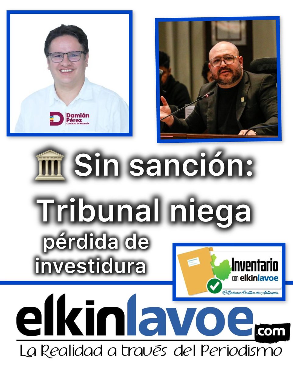 #PareOreja
El Tribunal de Antioquia negó la pérdida de investidura de los concejales de Medellín Damián Pérez y Andrés Rodríguez.

📌 Concluyó que NO hubo incompatibilidad por su participación en el Área Metropolitana del Valle de Aburrá.

⚖️ La decisión (en primera instancia)