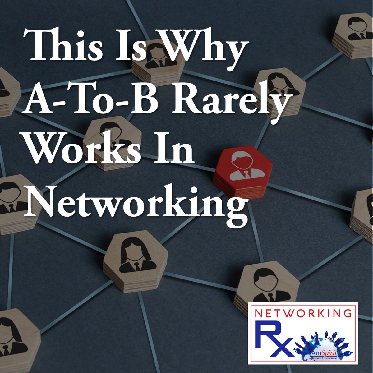 This Is Why A-To-B Rarely Works In Networking (EPS 376) 

Frank Agin shares that while the shortest distance between two points is A to B, that is rarely true in networking. Finding the right contacts often requires a longer, more circuitous path—one that ultimately depends on