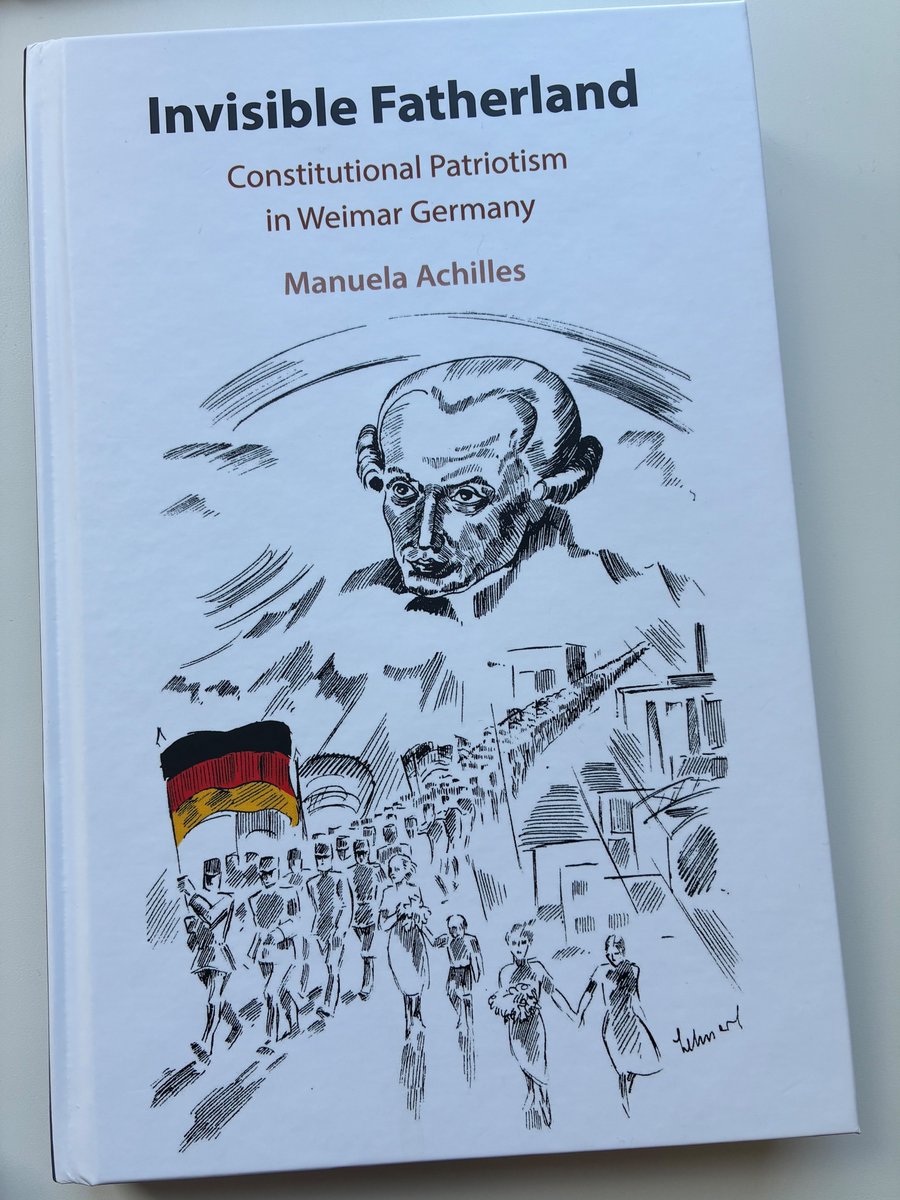 Thomas__Weber's tweet photo. 1/3 🇩🇪 We often forget that Weimar Germany survived longer than did the 3rd Reich. Many of the answers as to why Weimar survived so long can be found in a great new book by Manuela Achilles: ‘Invisible Fatherland: Constitutional Patriotism in Weimar Germany’ (CUP) https://t.co/IN2y02tvj9