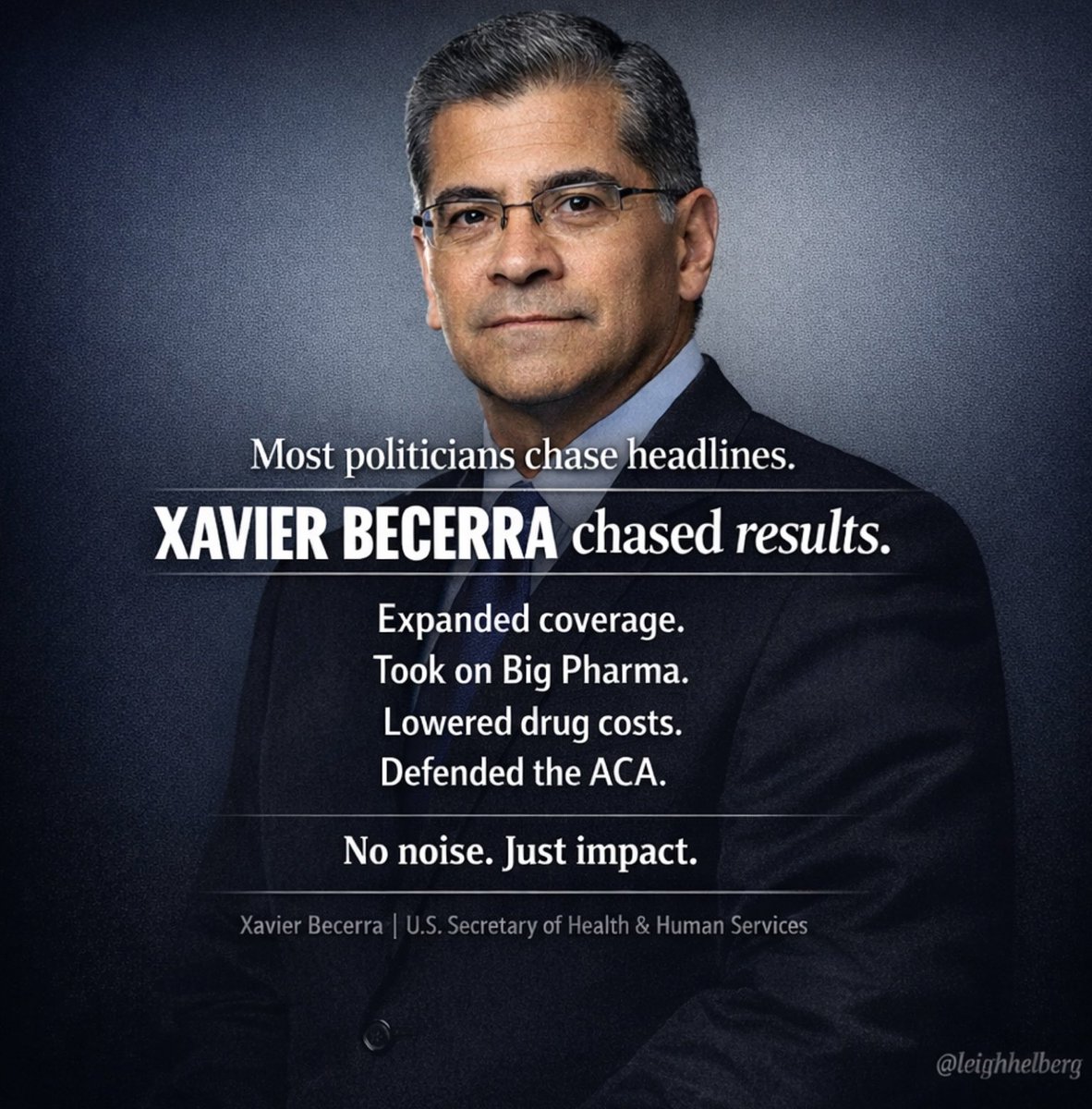 Most chase attention.
Xavier Becerra chases results. Welcome to the Becerra Era.