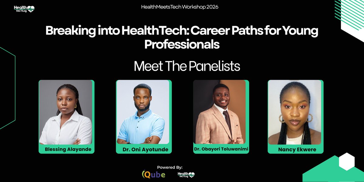 HealthFacts_ng_'s tweet photo. Health Meets Tech Workshop 2026!

Meet our panelists sharing real insights, diverse experiences, and practical advice on navigating and thriving in the health tech space 💬🚀
@NanaEkwere
@BlessingAlayan5

Register now!
https://t.co/pzoxchpUif https://t.co/rJN7Nu9Dbd