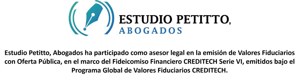 EstudioPetitto's tweet photo. Actividad Profesional Estudio Petitto Abogados – Fideicomiso Financiero Creditech Serie VI https://t.co/EpZOOapQmo