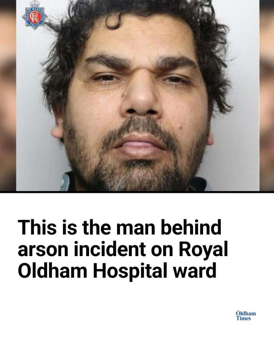 MEET THE MAN RESPONSIBLE FOR THE ARSON ATTACK AT OLDHAM HOSPITAL

☪️Abdullah Al-Shamiri, 40, appeared at Minshull Street Crown Court on Wednesday (April 15) to be sentenced for arson reckless as to whether life is endangered.

🔥On January 6, 2024, Al-Shamiri committed the