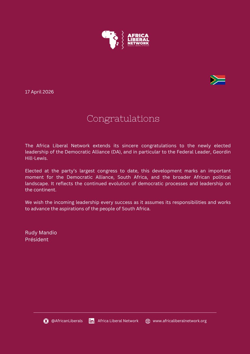 AfricanLiberals's tweet image. CONGRATULATIONS DA 🇿🇦🇿🇦🇿🇦🇿🇦🇿🇦🇿🇦🇿🇦🇿🇦
The Africa Liberal Network extends its sincere congratulations to the newly elected leadership of the Democratic Alliance (DA), and in particular to the Federal Leader, Geordin Hill-Lewis.

#DAcongress2026
#Newleadership
#SAforward
