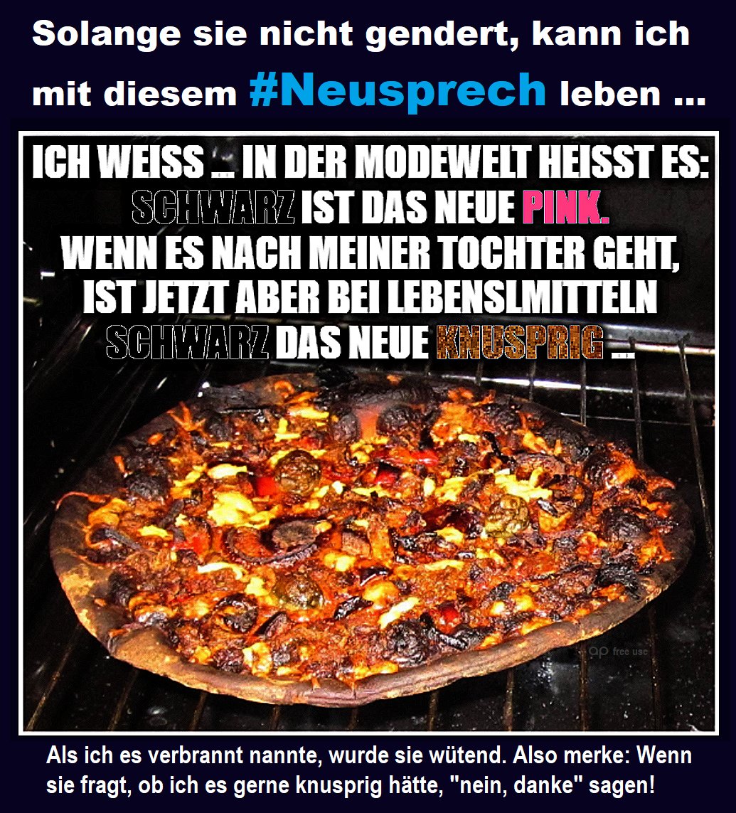 6o7Unimatrix01's tweet photo. Also: #Neusprech kann OK sein, solange es nicht ums #Gendern geht. #knusprig https://t.co/fmfco6d14X