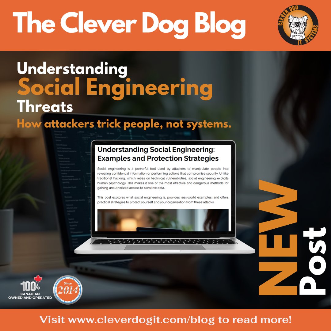 CleverDogIT's tweet photo. Understand #SocialEngineering risks and how to prevent them. Read our new #blog for tips &amp; reach out with questions:
https://t.co/23dQXk8W2B

#CyberSecurity #Phishing #DataSecurity #CyberAttack #SmallBusiness #BusinessSecurity #RiskManagement #cleverdogitsystems #ottawa #canada https://t.co/094LXP5G2a