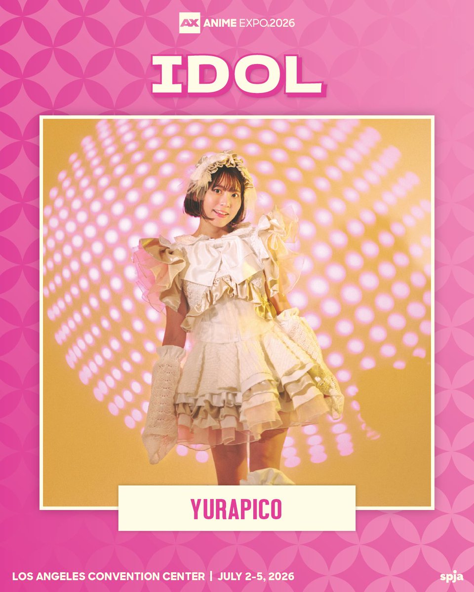 Please welcome YURAPICO to #AX2026 as a performer at Idol Summer