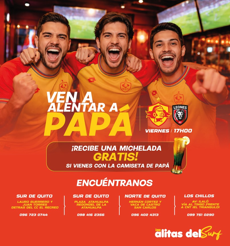 🟡🔴 TARDE DE FÚTBOL Y ALITAS 🟡🔴

Estás en Quito y no pudiste ir a ver a Papá? 

UHM te invita dónde los buenos amigos de Las Alitas del Surf para que veas el partido ante Leones.

Si vas con la camiseta de Aucas, recibes una michelada de cortesía. 

Vamos por los 3 puntos 🟡🔴