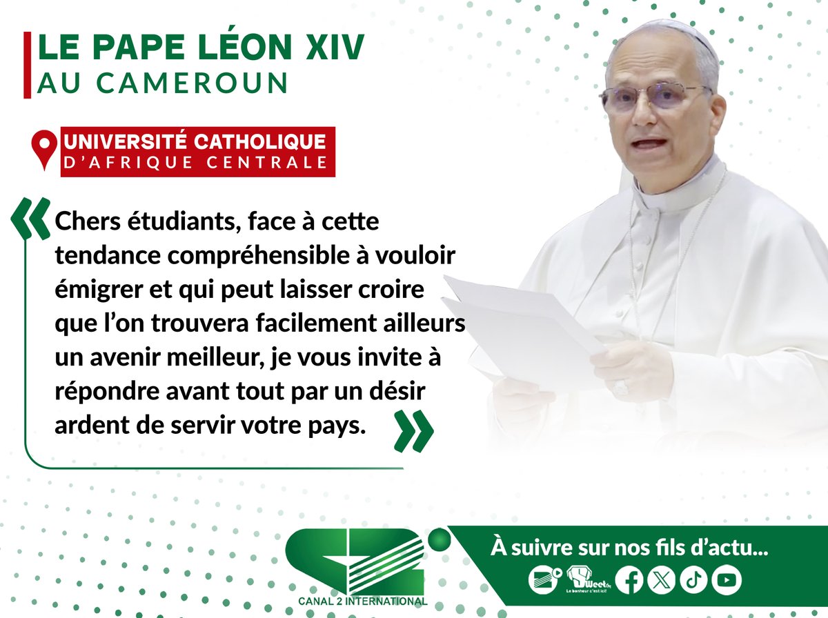 canal2inter's tweet image. 💡𝗟𝗲 𝗺𝗲𝘀𝘀𝗮𝗴𝗲 𝗳𝗼𝗿𝘁 𝗱𝘂 𝗣𝗮𝗽𝗲 𝗟𝗲́𝗼𝗻 𝗫𝗜𝗩 𝗮𝘂𝘅 𝗲́𝘁𝘂𝗱𝗶𝗮𝗻𝘁𝘀 𝗰𝗮𝗺𝗲𝗿𝗼𝘂𝗻𝗮𝗶𝘀 ! 🇨🇲

👉🏾Et vous la #greenteam, quel est votre moteur pour bâtir le Cameroun de demain ?

#PapeLéonXIV
#Engagement
#Canal2international