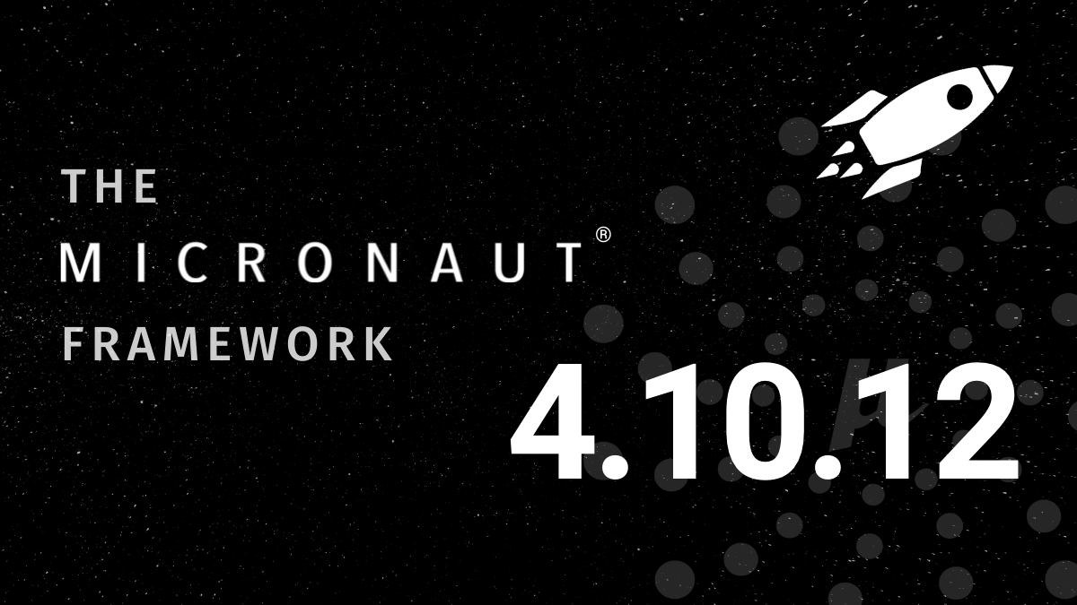 micronautfw's tweet photo. The Micronaut Foundation is excited to announce the release of Micronaut Framework 4.10.12 ! Please see our latest blog post for more details. https://t.co/KjfKxmrvxT #micronaut https://t.co/KaBuRxv7YK